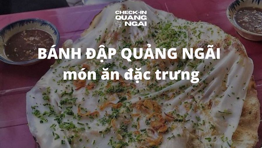 Bánh đập Quảng Ngãi – TOP 3 quán bánh đập đặc sản Quảng Ngãi