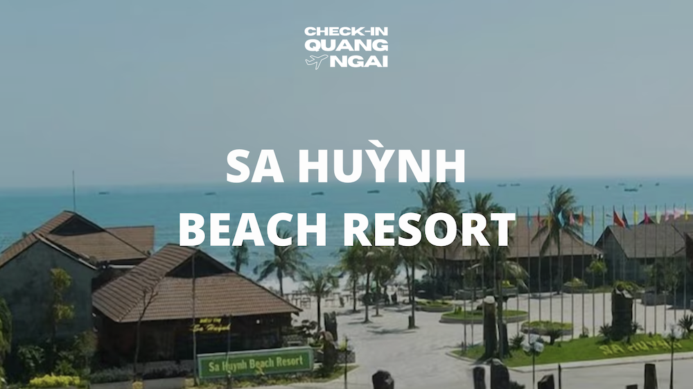 Nhìn ngắm vẻ đẹp bình yên của Sa Huỳnh Beach Resort
